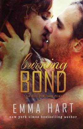 Burning Bond (Holly Woods Files, #6)