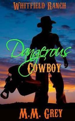 Dangerous Cowboy