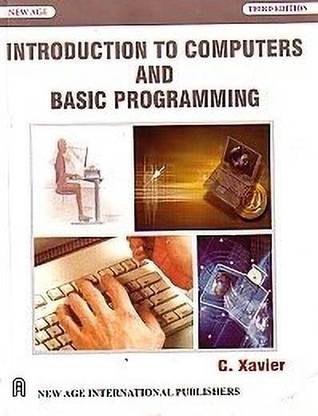 Introduction to Computers and Basic Programming