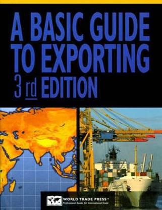 A Basic Guide to Exporting, 3rd