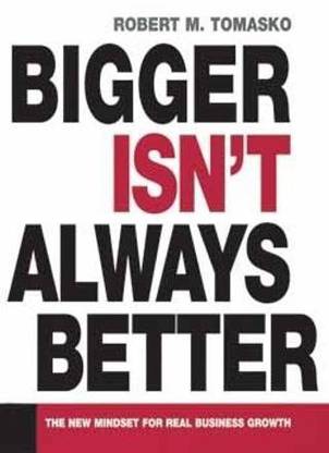 Bigger Isn't Always Better