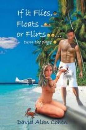 If It Flies, Floats, or Flirts...Turn the Page