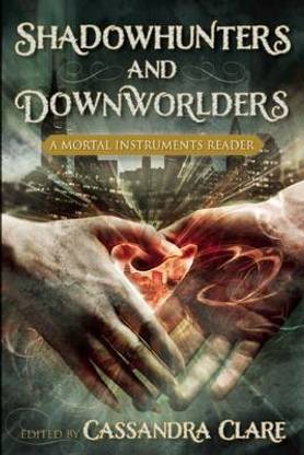 Shadowhunters and Downworlders