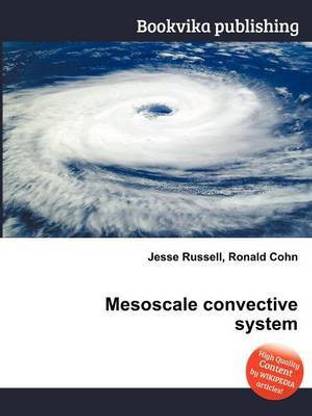 Mesoscale Convective System