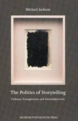 The Politics of Storytelling