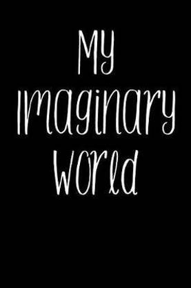 My Imaginary World