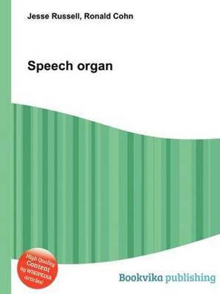 Speech Organ