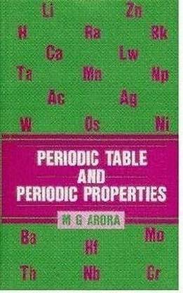 Periodic Table and Periodic Properties