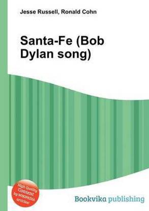 Santa-Fe (Bob Dylan Song)