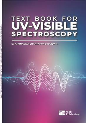 TEXT BOOK FOR UV-VISIBLE SPECTROSCOPY
