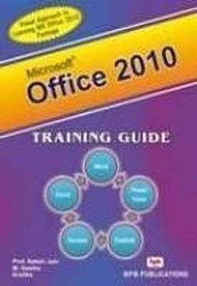 MS-Office 2010 Training Guide