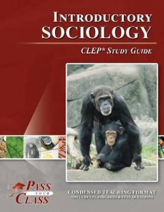 Introductory Sociology CLEP Test Study Guide