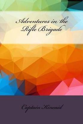 Adventures in the Rifle Brigade