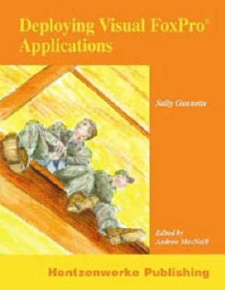 Deploying Visual Foxpro Applications