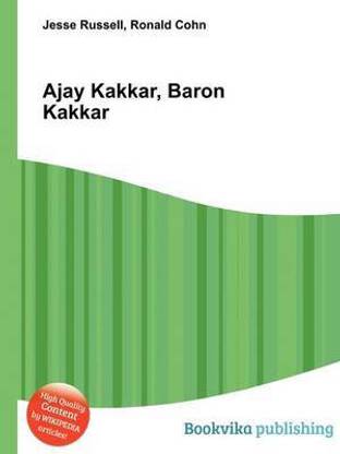 Ajay Kakkar, Baron Kakkar