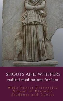 Shouts and Whispers