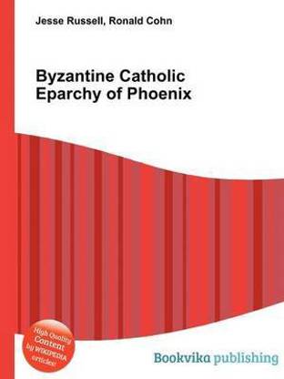 Byzantine Catholic Eparchy of Phoenix
