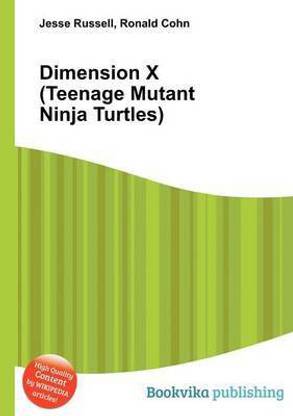 Dimension X (Teenage Mutant Ninja Turtles)