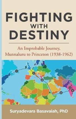 Fighting with Destiny