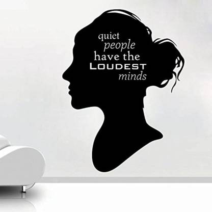 MADHUBAN DECOR 13 cm Quiet People Have Loudest Minds Wall Sticker Removable Sticker
