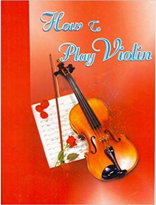 हाउ टू प्ले वायलिन