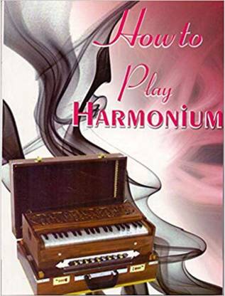 How To Play Harmonium