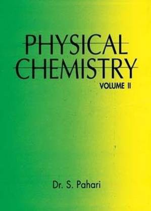 Physical Chemistry: Volume II