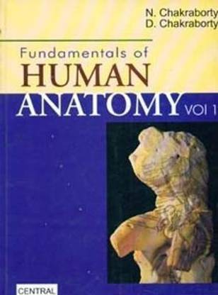 Fundamentals of Human Anatomy: Volume I