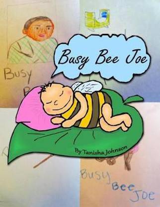 Busy Bee Joe