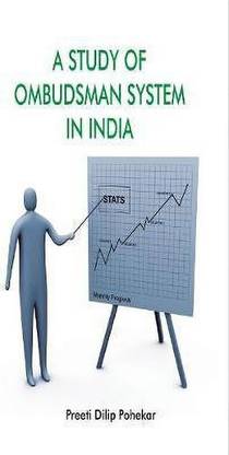 A Study of Ombudsman System in India
