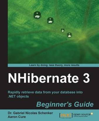 NHibernate 3 Beginner's Guide