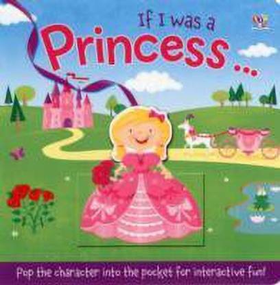If I Was a Princess