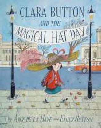 Clara Button & the Magical Hat Day