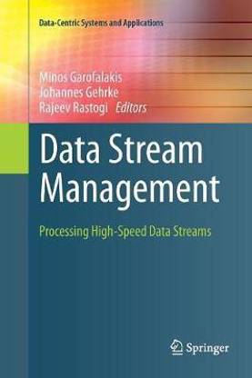 Data Stream Management