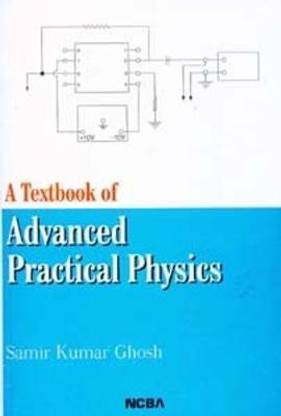 A Textbook of Advanced Practical Physics