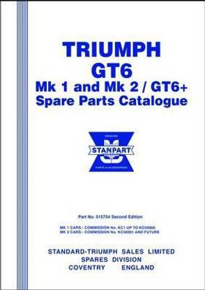 Triumph GT6 MK1 and MK2/GT+ Spare Parts Catalogue: Part No. 515754