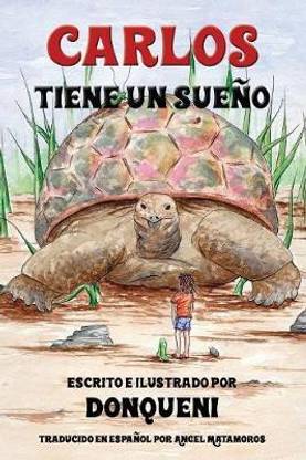 Carlos Tiene un Sueno