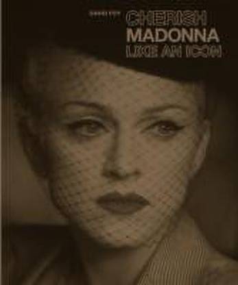 Cherish: Madonna, Like an Icon