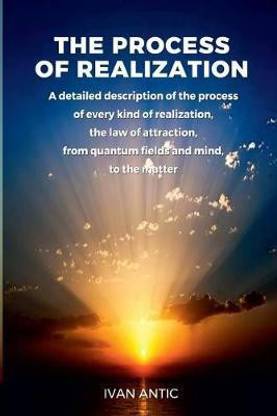 The Process of Realization