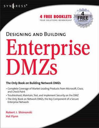 Designing and Building Enterprise DMZs