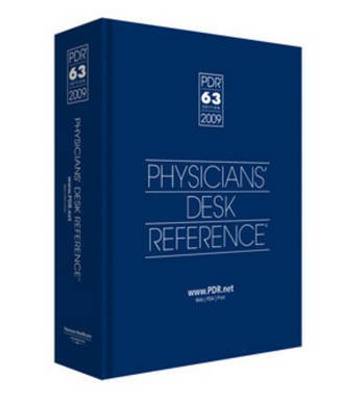 Physicians' Desk Reference 2009