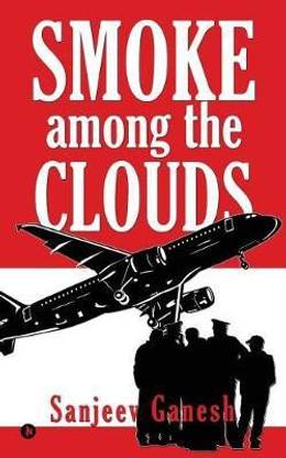 Smoke among the Clouds