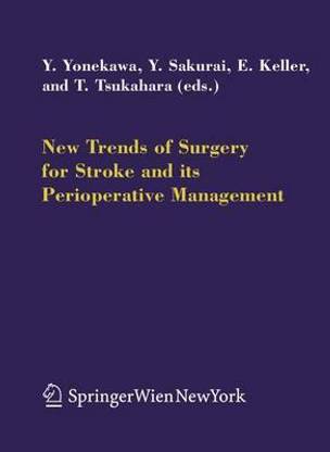 New Trends of Surgery for Stroke and Its Perioperative Management