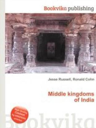 Middle Kingdoms of India