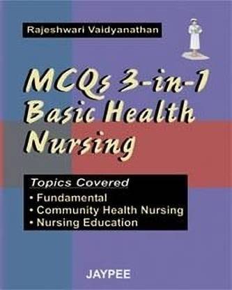 MCQs 3-in-1 Basic Health Nursing
