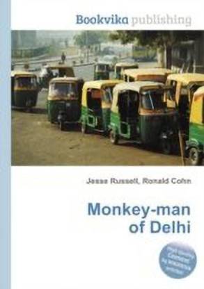 Monkey-Man of Delhi