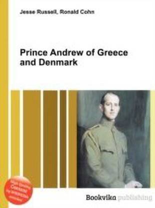 Prince Andrew of Greece and Denmark