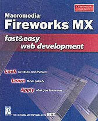 Macromedia Fireworks MX Fast & Easy Web Development