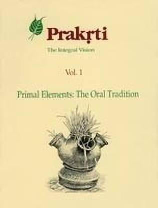 Pakriti, the Integral Vision