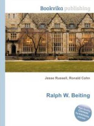 Ralph W. Beiting